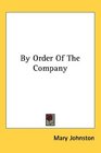 By Order Of The Company