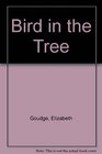 Bird in the Tree