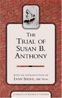 The Trial of Susan B Anthony