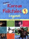Famous Korean Folktales 3 Legends