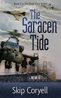 The Saracen Tide (The God Virus Apocalypse Series)