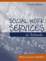 Social Work Services in Schools Fourth Edition