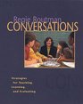 Conversations  Strategies for Teaching Learning and Evaluating