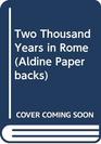 Two Thousand Years in Rome