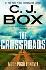 The Crossroads (A Joe Pickett Novel)