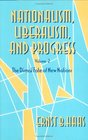 Nationalism Liberalism and Progress Volume 2  The Dismal Fate of New Nations