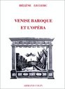 Venise et l'avenement de l'opera public a l'age baroque