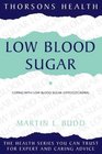 Low Blood Sugar Coping With Low Blood Sugar
