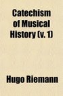 Catechism of Musical History