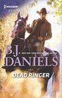 Dead Ringer (Whitehorse, Montana: The McGraw Kidnapping, Bk 2) (Harlequin Intrigue, No 1731)