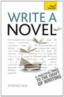 Write a Novel 2nd Edition A Teach Yourself Guide