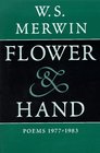 Flower  Hand Poems 19771983  The Compass Flower  Opening the Hand  Feathers from the Hill