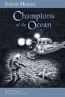 Earth Heroes Champions of the Ocean