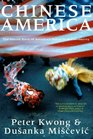 Chinese America The Untold Story of America's Oldest New Community