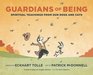 Guardians of Being Spiritual Teachings from Our Dogs and Cats