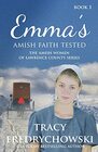 Emma's Amish Faith Tested (Amish Women of Lawrence County, Bk 1)