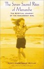 The Seven Sacred Rites of Menarche The Spiritual Journey of the Adolescent Girl