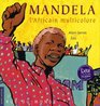 Mandela l'Africain multicolore
