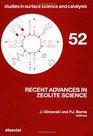Recent Advances in Zeolite Science Proceedings of the 1989 Meeting of the British Zeolite Association Cambridge April 1719 1989