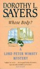 Whose Body? (Lord Peter Wimsey, Bk 1)