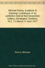 Michael Kenny sculpture  drawings  Serpentine Gallery Kensington Gardens W2 12 March11 April 1977