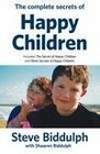 Complete Secrets of Happy Children