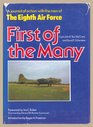 First of the Many Journal of Action with the Men of the Eighth Air Force
