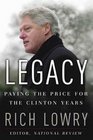 Legacy  Paying the Price for the Clinton Years