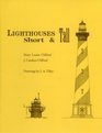 Lighthouses Short  Tall