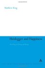 Heidegger and Happiness Dwelling on Fitting and Being
