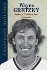 Wayne Gretzky Hockey's The Great One