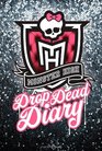 Drop Dead Diary: Monster High