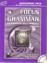 Focus on Grammar 4 An Integrated Skills Approach Assessment Pack with Audio CD and Test Generating CDROM