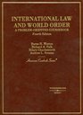 International Law and World Order A Problemoriented Coursebook
