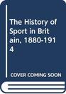 Hist Sport Britain 18501914v3