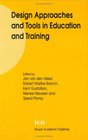 Design Approaches and Tools in Education and Training