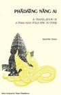Phadaeng Nang Ai A Translation of the ThaiIsan Folk Epic in Verse