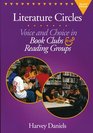 Literature Circles  Voice and Choice in Book Clubs and Reading Groups