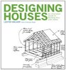 Designing A House An Illustrated Guide to Designing Your Own Home