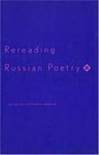 Rereading Russian Poetry