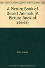 A Picture Book of Desert Animals