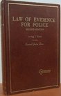 Law of Evidence for Police