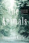 The Animals A Novel