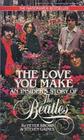The Love You Make: An Insider's Story of the Beatles