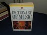 Dictionary of Music The Penguin Fifth Edition