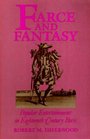 Farce and Fantasy: Popular Entertainment in Eighteenth-Century Paris