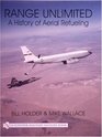 Range Unlimited A History of Aerial Refueling