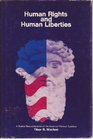 Human Rights and Human Liberties A Radical Reconsideration of the American Political Tradition