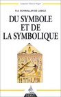 Du Symbole Et De La Symbolique