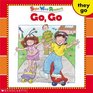 Go, Go (Sight Word Readers) (Sight Word Library)